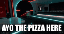 ayo the pizza here ayo the pizza here