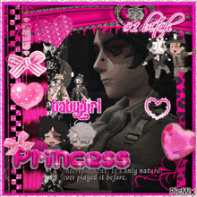 a picture of a man with the words babygirl princess on the bottom