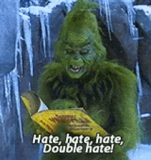 the grinch hate hate hate double hate