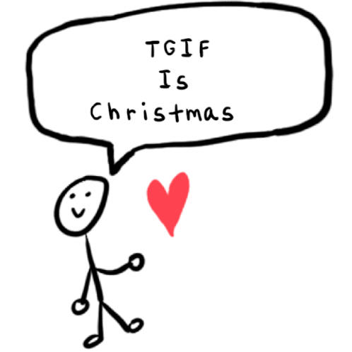 Every Friday Is Christmas Tgif Sticker - Every Friday Is Christmas Tgif Christmas In Happy Like Tgif Stickers