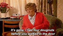 mrs browns boys its gone i had four doughnuts before you walked in the door doughnuts