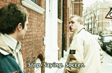 football stop saying soccer