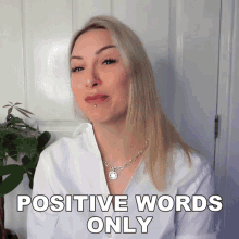 Positive Words Only Tracy Kiss GIF - Positive Words Only Tracy Kiss Only Say Positive Thoughts GIFs