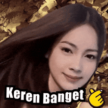 a picture of a woman with the words keren banget