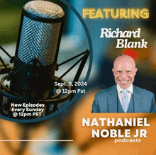 an advertisement for nathaniel noble jr podcasts with richard blank