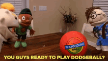 Sml Junior GIF - Sml Junior You Guys Ready To Play Dodgeball GIFs