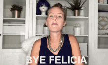Bye Bye Felicia GIF - Bye Bye Felicia Bye Bye GIFs