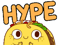 Hype Taco Sticker - Hype Taco Tacos Stickers