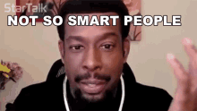 Not So Smart People Chuck Nice GIF - Not So Smart People Chuck Nice Startalk GIFs