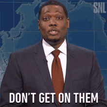 Dont Get On Them Saturday Night Live GIF