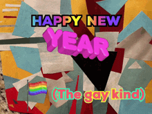 a happy new year greeting card with a rainbow flag in the corner