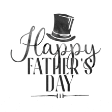 a black and white sign that says happy father 's day with a top hat on it