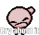 Cry About It Isaac Cry About It Sticker
