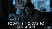 Today Is No Day To Fall Apart Harris Yulin GIF - Today Is No Day To Fall Apart Harris Yulin Buddy Dieker GIFs