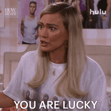 You Are Lucky Sophie GIF - You Are Lucky Sophie How I Met Your Father GIFs