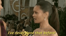 Thandie Newton GIF - Thandie Newton Ive Never Done That Before Golden Globes GIFs