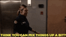 Station 19 Kate Powell GIF - Station 19 Kate Powell Think You Can Mix Things Up A Bit GIFs