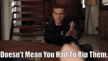 911 Show Evan Buckley GIF - 911 Show Evan Buckley Doesnt Mean You Had To Rip Them GIFs