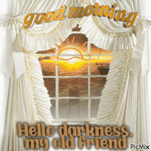 Hello Darkness My Old Friend Gif Sunrise GIF - Hello Darkness My Old Friend Gif Sunrise Good Morning GIFs
