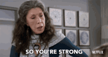 So Youre Strong Frankie GIF - So Youre Strong Frankie Lily Tomlin GIFs