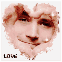 a picture of a man 's face in a heart shaped frame with the word love on the bottom