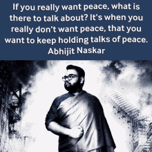 Abhijit Naskar Naskar GIF - Abhijit Naskar Naskar Peace Talks GIFs