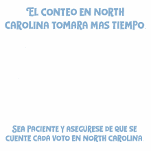 el conteo en north carolina voto en north carolina tomara mas tiempo miembros de la fuerza armada votos por correo