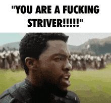 a picture of a man with the words " you are a fucking strider "
