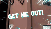 Get Me Out Radiant Soul GIF - Get Me Out Radiant Soul Let Me Out GIFs