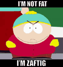Im Not Fat Zaftig GIF - Im Not Fat Zaftig Cartman GIFs