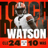 a poster for a football player named watson with the time of 5:21