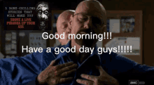 Good Morning Walter White GIF - Good Morning Walter White GIFs