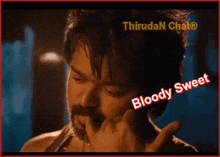 Bloody Sweet Tamil Chat GIF - Bloody Sweet Tamil Chat Thirudan Chat GIFs