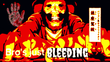 a cartoon of a skeleton with the words bro 's just bleeding below it