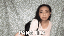 Pang Tita Camille Viceral GIF - Pang Tita Camille Viceral Titas Of Manila GIFs