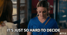 Its Just So Hard To Decide Jamie Lynn Spears GIF - Its Just So Hard To Decide Jamie Lynn Spears Noreen Fitzgibbons GIFs
