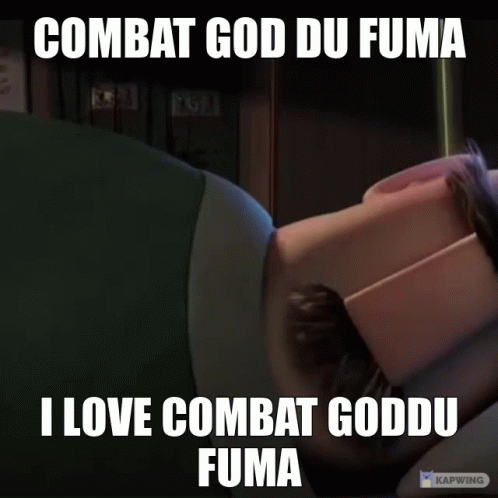 Du Fuma Combat God GIF - Du Fuma Combat God Eliza - Discover & Share GIFs