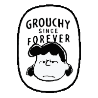 Grouchy Since Forever Lucy Van Pelt Sticker