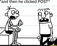a black and white drawing of a diary of a wimpy kid character sitting next to another character .