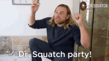 Party Like Dr Squatch Party Like Squatch GIF - Party Like Dr Squatch Party Like Squatch No Party Like Squatch GIFs