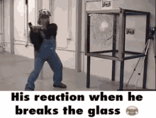His Reaction When He Breaks The Glass GIF - Loop Hammer Glass GIFs