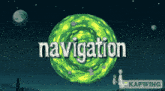 a cartoon of rick and morty with the word navigation on it