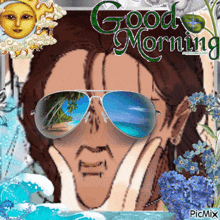 a picture of a man wearing sunglasses with the words good morning on it
