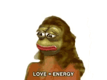 love equals energy sad frog windy sad face pepe