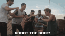 Shoot The Boot The Roundabout Crew GIF - Shoot The Boot The Roundabout Crew Shit University Students Say GIFs