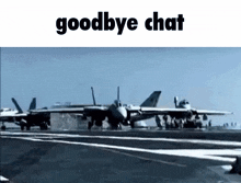 Goodbye Chat F-14 GIF - Goodbye Chat F-14 GIFs