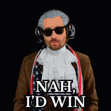 nah i 'd win is written on a black background