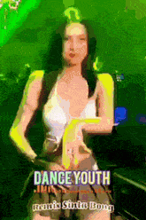 a woman in a white top is dancing with the words dance youth remix sinta bong below her