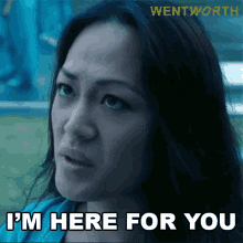 Im Here For You Kim Chang GIF - Im Here For You Kim Chang Wentworth GIFs