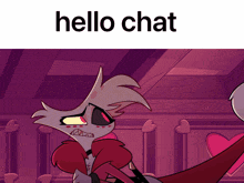 a cartoon character with the words hello chat on the top